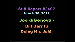 Joe diGenova - Bill Barr Is Doing His Job, 2607