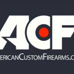 American Custom Firearms Profile Picture