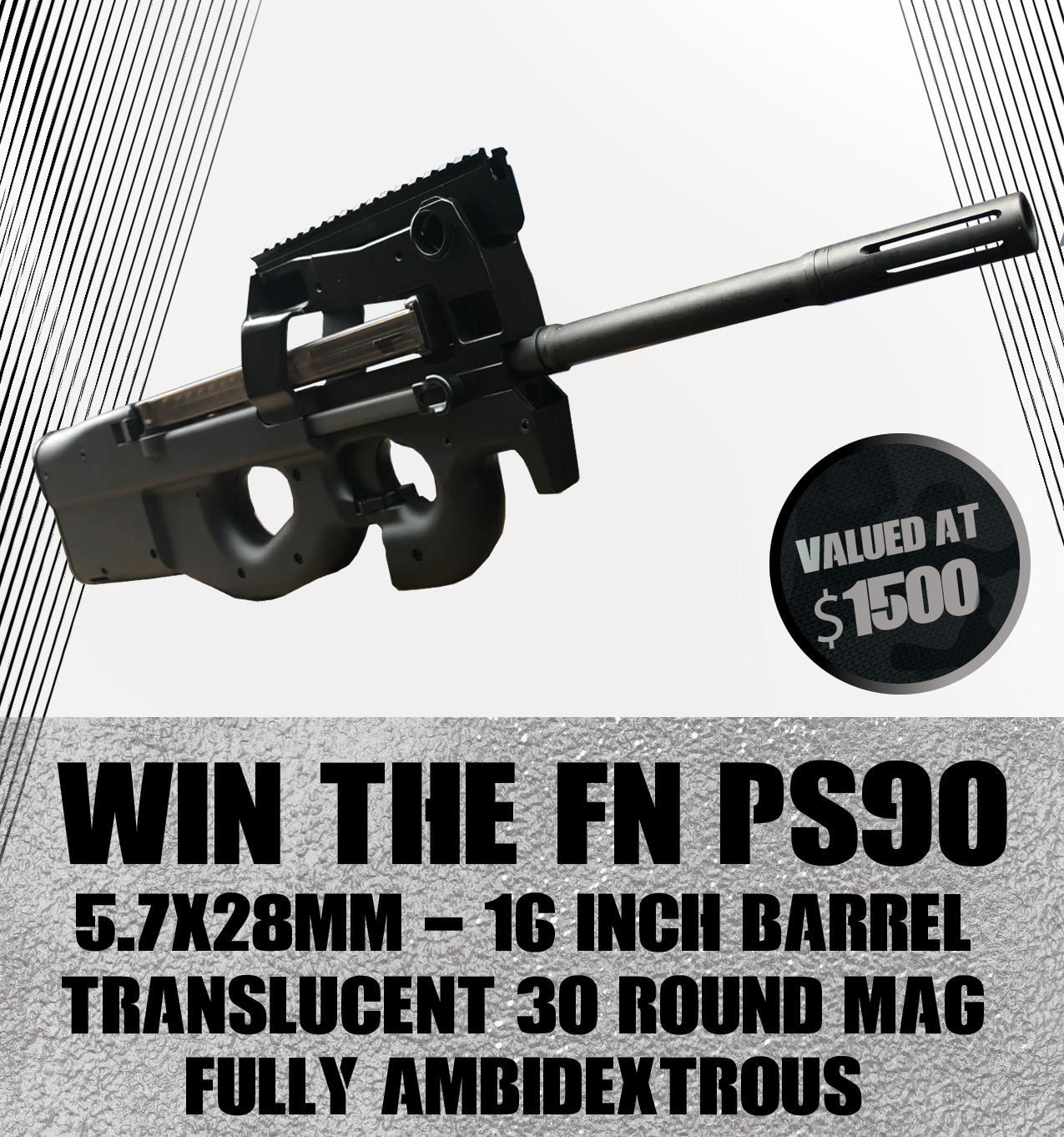 Contest - Win A FN PS90 Rifle