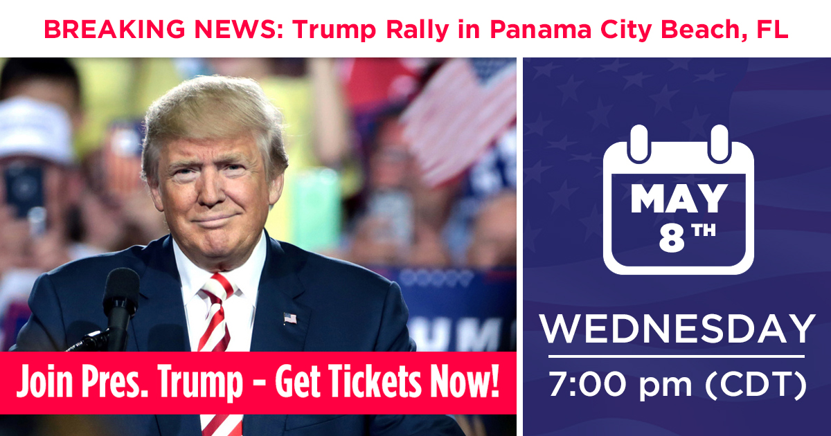 Panama City Beach, FL Trump Rally. Get Official Tickets Here