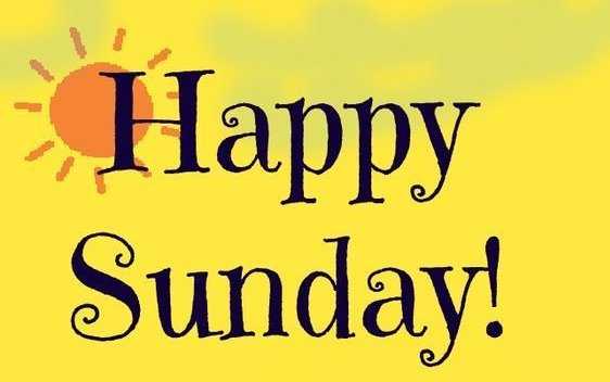 Good Morning Happy Sunday God Bless You All