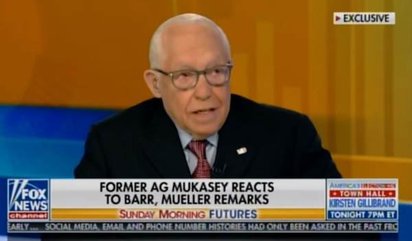 Former AG Mukasey: The First Line in the Mueller Report Is a Lie - "Investigation" of Trump Campaign Started Before Stated (VIDEO)