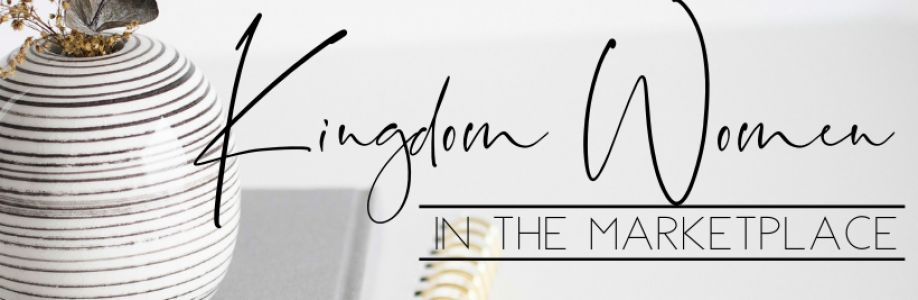 Kingdom Women In the Marketplace Cover Image