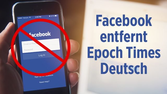 Nicht mehr erreichbar: Epoch Times Deutsch von Facebook entfernt