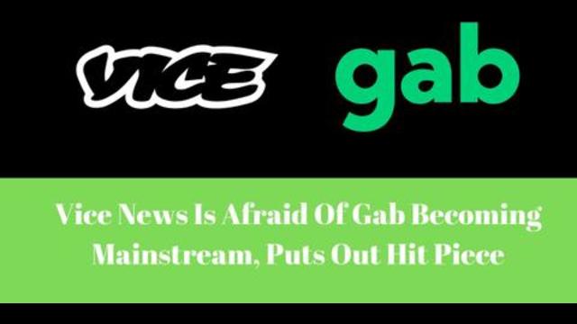 Vice News Is Afraid Of Gab Becoming Mainstream, Puts Out Hit Piece