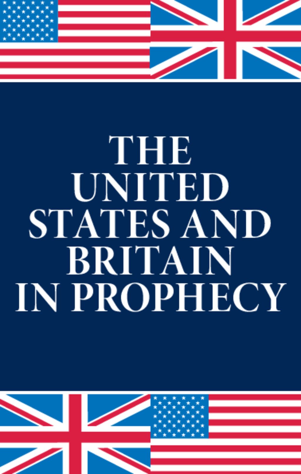 The United States and Britain in Prophecy | theTrumpet.com