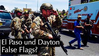 El Paso und Dayton Massaker: Deshalb waren es False Flag-Angriffe