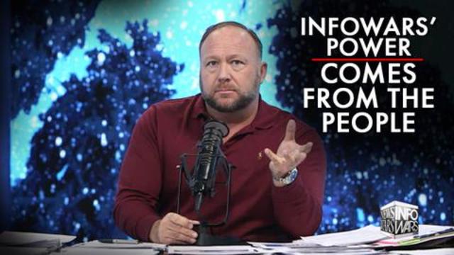 Infowars' Power Comes From Genuine Grassroots People