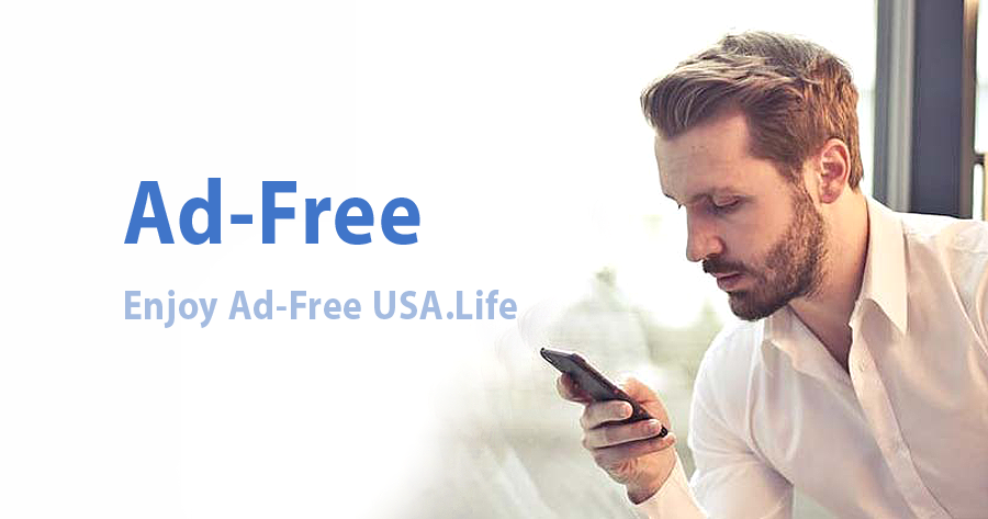 Ad-free is the most powerful version of USA.Life