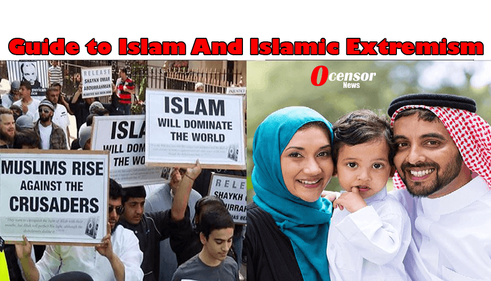 Guide to Islam And Islamic Extremism - 0Censor