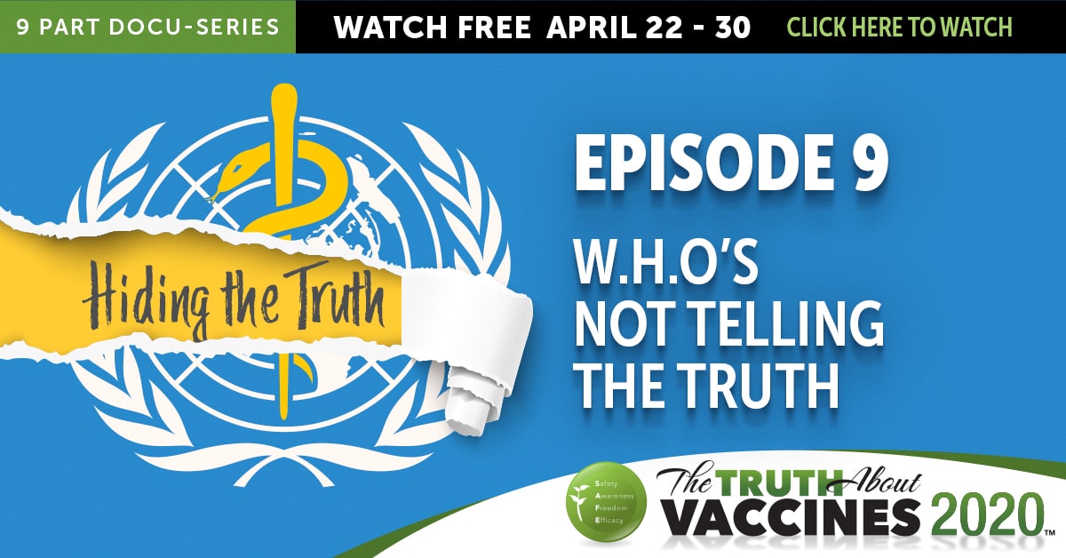 The Truth About Vaccines: Episode 9
