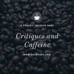 Critiques and Caffeine Profile Picture
