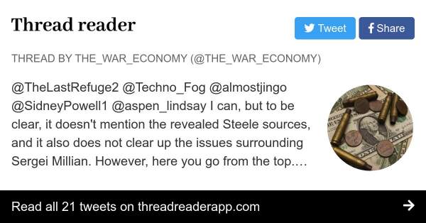 Thread by @The_War_Economy: @TheLastRefuge2 @Techno_Fog @almostjingo @SidneyPowell1 @aspen_lindsay I can, but to be clear, it doesn't mention the revealed Steele source…