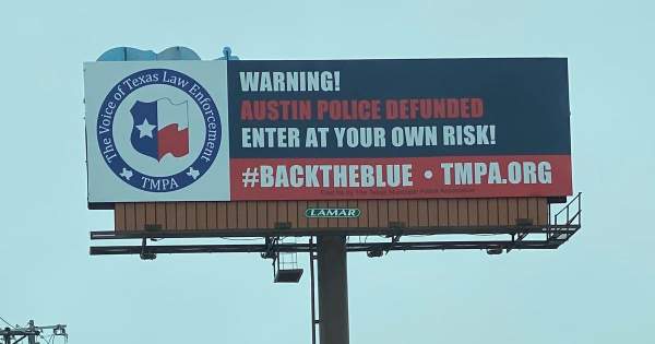 Texas police group puts up billboard warning
