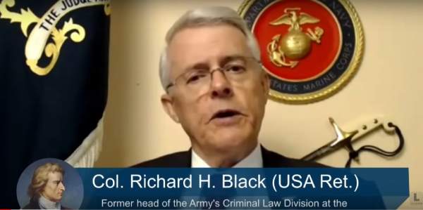 EXCLUSIVE: Interview with Retired Former Chief of the Army Criminal Law Division, Col. Richard Black, Warning of Military Generals Undermining President Trump