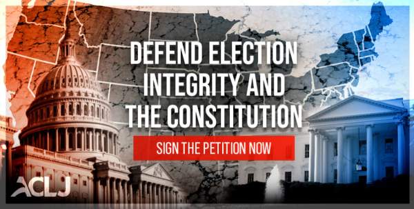 Defend the Constitution and the Integrity of This Election | American Center for Law and Justice