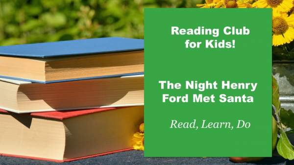 Reading Lesson for The Night Henry Ford Met Santa - Terrific Topics Reading Club