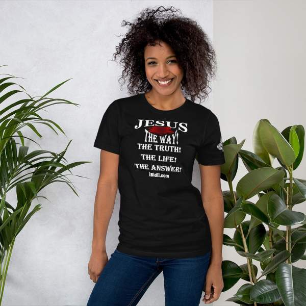 Jesus, The Way, The Truth, The Life, The Answer Unisex T-Shirt - iBidii.com