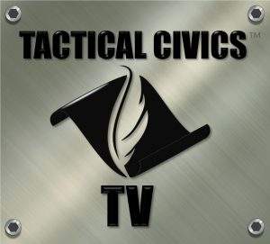 Tactical Civics™ – It’s time to think Tactically.  Washington DC is at war against America.