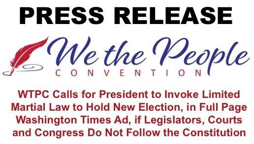 WTPC Calls for Trump to Declare Limited Martial Law | We the People Convention | wethepeopleconvention.org