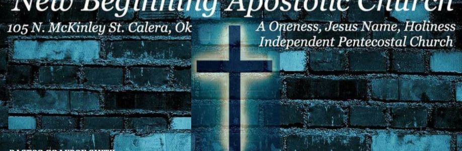 New Beginning Apostolic Church Cover Image