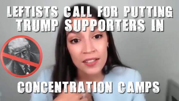 Leftists Call For Putting Trump Supporters In Concentration Camps!