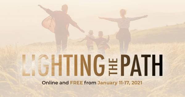 Join The Lighting the Path Film and Series, online and free from January 11-17, 2021!