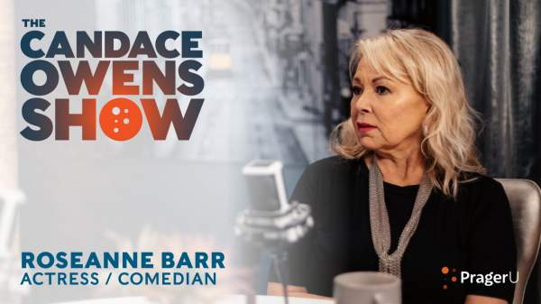 The Candace Owens Show: Roseanne Barr | PragerU