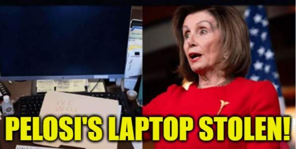 BREAKING: Nancy Pelosi's Laptop STOLEN- It Has All Kinds Of CONFIDENTIAL Secret Information On It