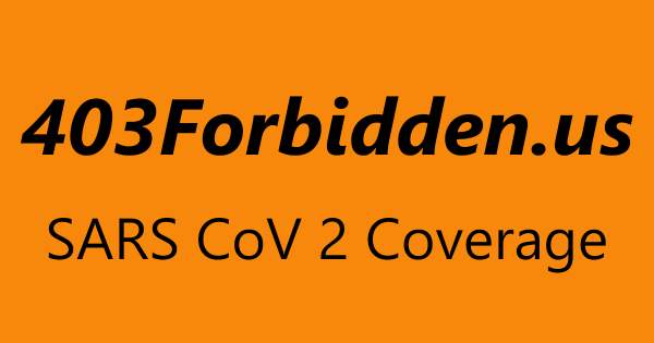 403 Forbidden - SARS-CoV-2 Information and Links To The Best Conservative and Alternate News Sites