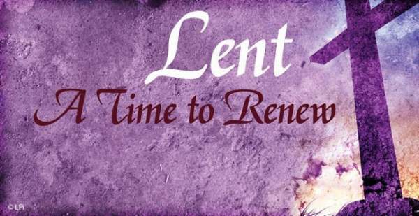 Lent: A Time To Renew; First Sunday of Lent Year B | Saint Michaels Chapel