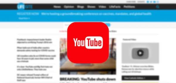 YouTube deletes channel of Christian non-profit LifeSiteNews