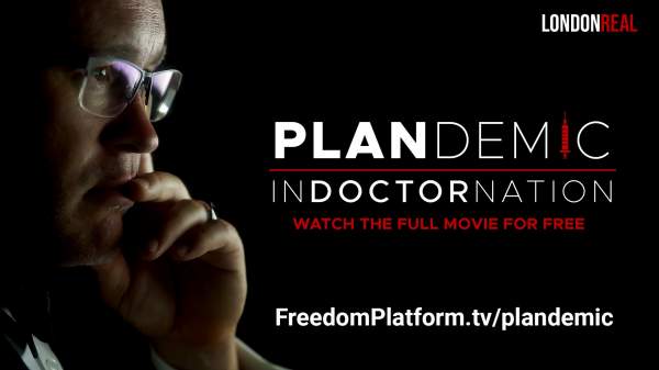 Plandemic: Indoctornation World Premiere - Digital Freedom Platform