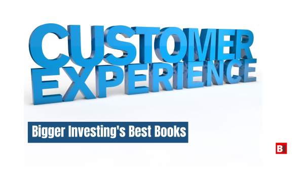 16 Best Books on Customer Experience - Bigger Investing