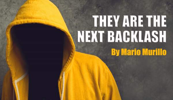 THEY ARE THE NEXT BACKLASH – Mario Murillo Ministries