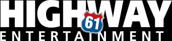 Homepage - Highway 61 Entertainment