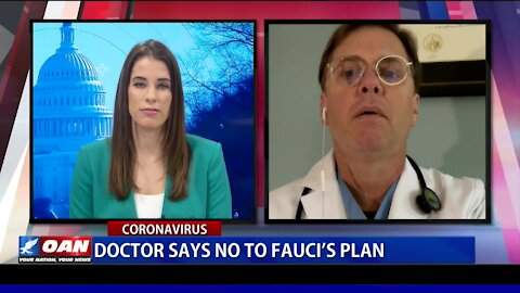 Doctor Says No To Fauci’s Plan