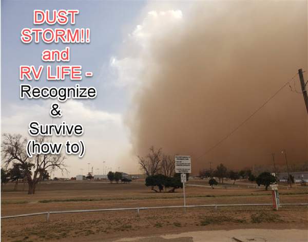 My First Experience with a DUST STORM in my RV - and - it was a NASTY one...
