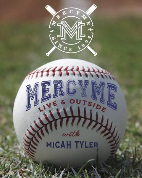 MercyMe Announces Live and Outside Tour with Micah Tyler | Christian Activities