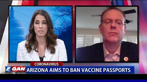 Ariz. Aims To Ban Vaccine Passports