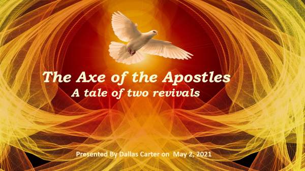 The Axe of the Apostles | Sunday, May 02, 2021 – New Covenant Church of the Apostles