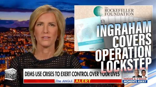 Laura Ingraham Covers Operation Lockstep Pandemic Lockdown Plan