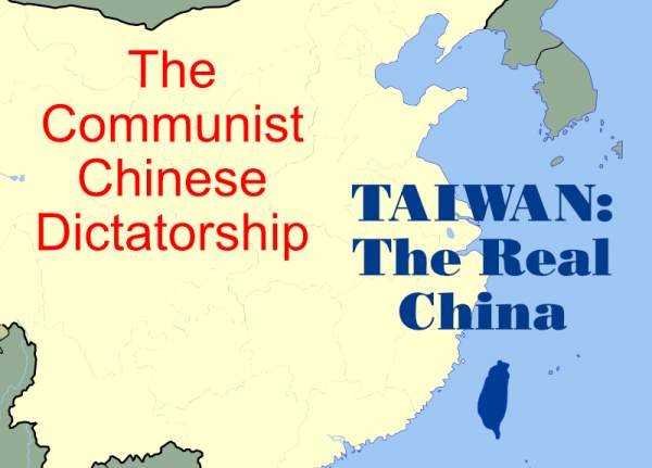 Taiwan Is The Real China. The “People’s” Republic Of China Is An Illegitimate Dictatorship - CD Media