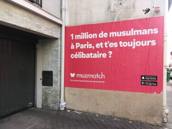 “1 million Muslims in Paris!” “Hey Z, Mohammeds are welcome here”: Dating app Muzmatch’s new campaign is stirring things up – Allah's Willing Executioners