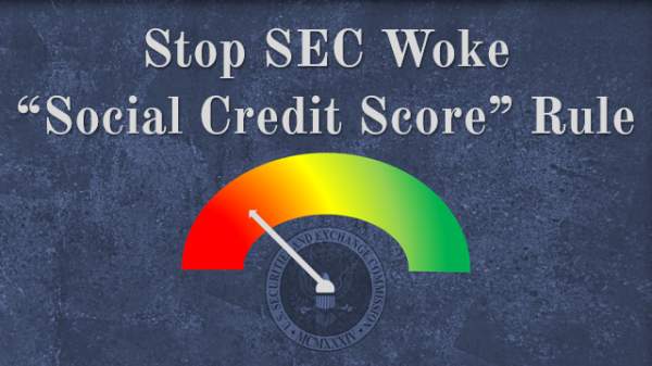 Stop Woke SEC “Social Credit Score” Rule : The John Birch Society
