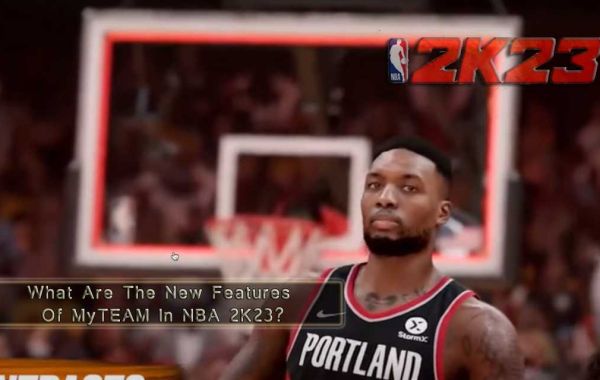 What Are The New Features Of MyTEAM In NBA 2K23?