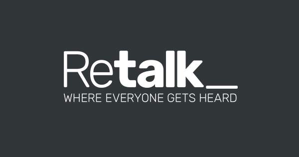 ReTalk - Where everyone gets heard