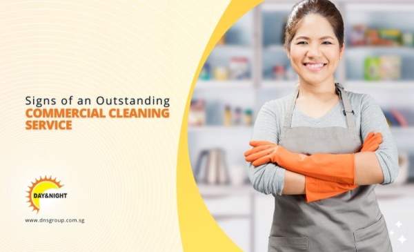 Signs of an Outstanding Commercial Cleaning Service