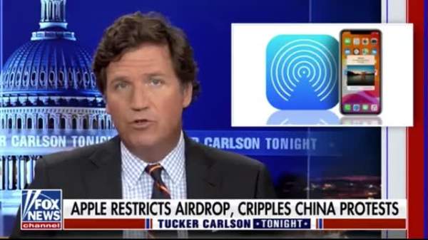 Tucker Carlson blasts Apple after the company limited the Air Drop feature in China - Spreely.video