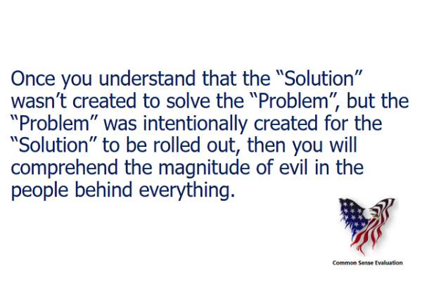 The Solution and The Problem - Common Sense Evaluation